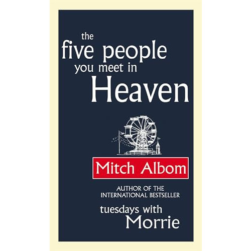 The Five People You Meet in Heaven (en anglais)